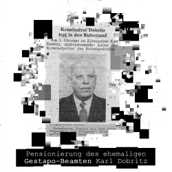 Zeitungsartikel zur Pensionierung des ehemaligen Gestapo-Beamten Karl Dobritz